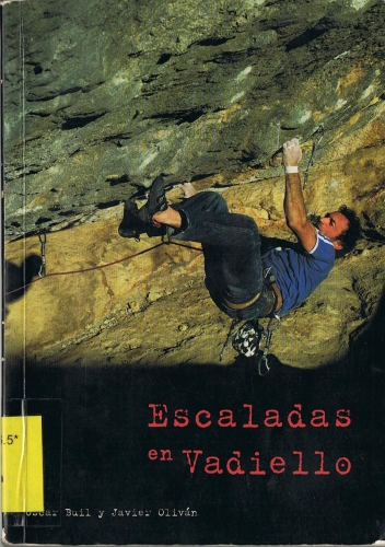 Escaladas en Vadiello Escaladas en Vadiello - Fotografias a color de todos los sectores de escalada tanto deportiva como clásica.
Cuenta con un total de 433 vías repartidas en 23 sectores.